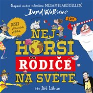 Nejhorší rodiče na světě - David Walliams