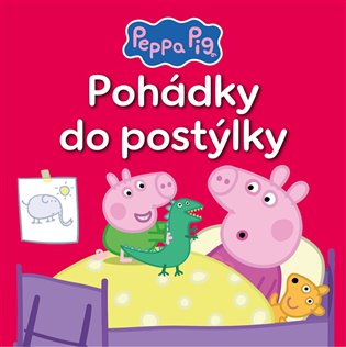 Peppa Pig - Pohádky do postýlky -  kolektiv