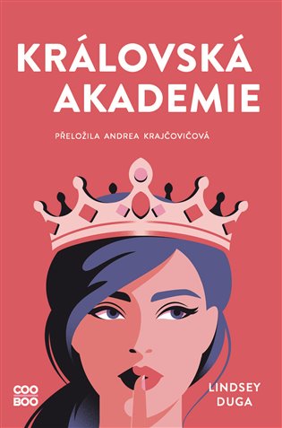 Královská akademie - Lindsey Duga