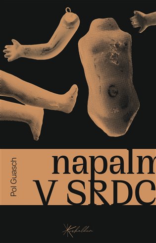Napalm v srdci - Pol Guasch