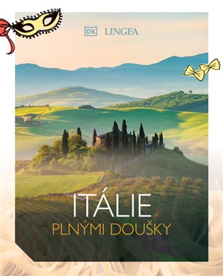 Itálie plnými doušky