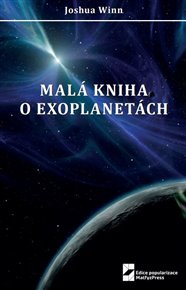 Malá kniha o exoplanetách - Joshua Winn