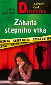Záhada stepního vlka - Petra Vančurová