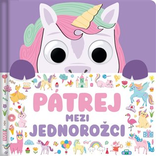 Pátrej mezi jednorožci - Claire Mowat