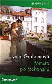 Pomsta po toskánsku - Lynne Grahamová