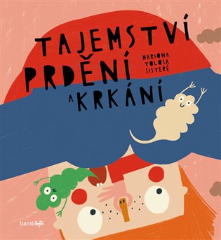 Tajemství prdění a krkání - Mariona Sisteré Tolosa