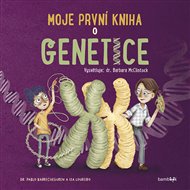 Moje první kniha o genetice - Pablo Barrecheguren, Barbara McClintock