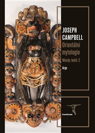 Masky bohů 2 - Orientální mytologie - Joseph Campbell