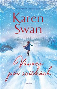 Vánoce při svíčkách - Karen Swan