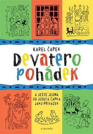 Devatero pohádek: a ještě jedna od Josefa Čapka jako přívažek - Josef Čapek, Karel Čapek