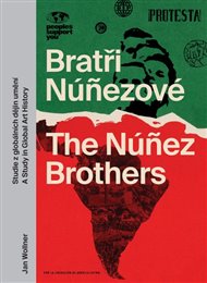 Bratři Núñezové / The Núñez Brothers - Jan Wollner