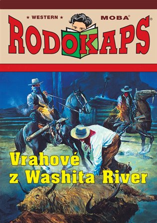 Vrahové z Washita River - William B. Scott