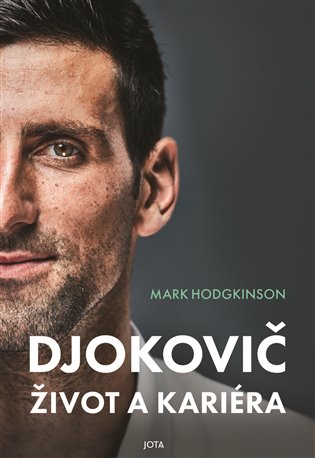 Djokovič Život a kariéra - Mark Hodgkinson