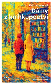 Dámy z knihkupectví - Faith Hoganová