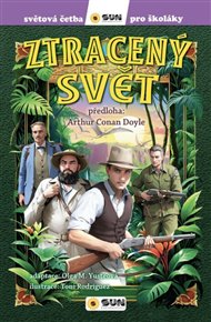 Ztracený svět - světová četba pro školáky - Arthur Conan Doyle