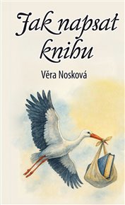 Jak napsat knihu - Věra Nosková