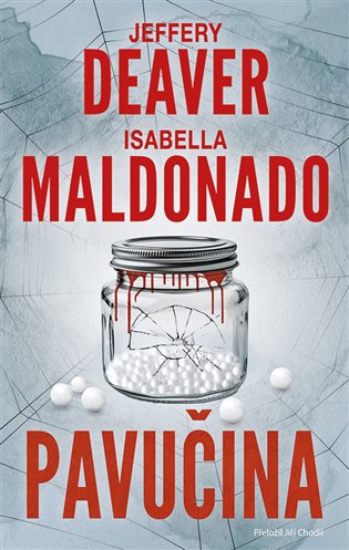 Pavučina - Jeffery Deaver, Isabella Maldonado