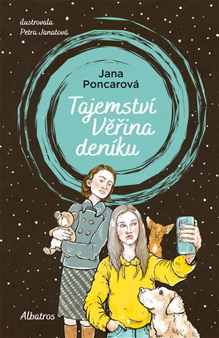 Tajemství Věřina deníku - Jana Poncarová