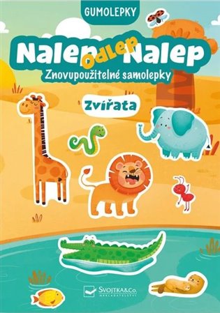 Nalep-odlep-nalep! Gumolepky Zvířata - 
