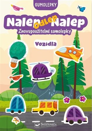 Nalep-odlep-nalep! Gumolepky Vozidla - 