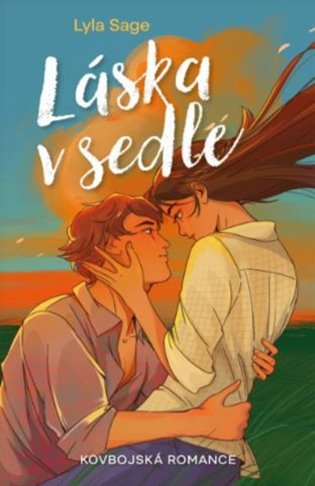 Láska v sedle: Kovbojská romance - Lyla Sage
