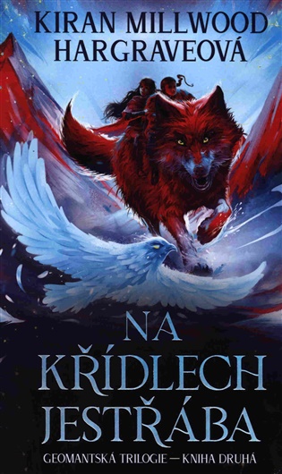 Na křídlech jestřába - Kiran Millwood Hargraveová