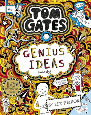 Tom Gates 4: Genius Ideas - Liz Pichon