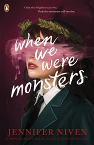 When We Were Monsters - Jennifer Nivenová