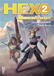 Hex 2: Mazekeen - Zuzana Strachotová, Tomáš Košek
