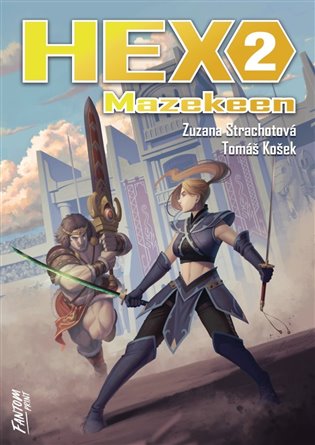 Hex 2: Mazekeen - Zuzana Strachotová, Tomáš Košek