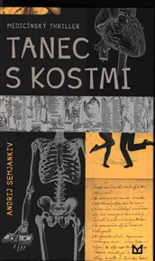 Tanec s kostmi - Andrij Semjankiv