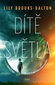 Dítě světla - Lily Brooks-Daltonová
