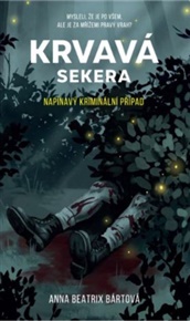 Krvavá sekera - Dav Pilkey