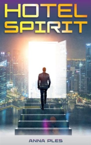 Hotel Spirit - Anna Ples