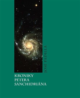 KRONIKY PETERA SANCHIDRIÁNA