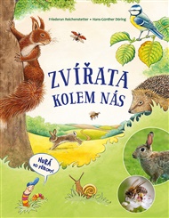 Zvířata kolem nás - Friederun Reichenstetter