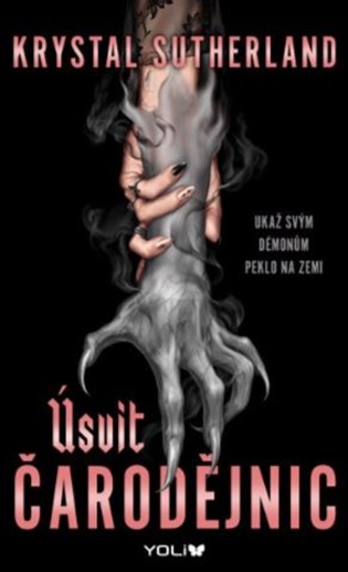 Úsvit čarodějnic - Krystal Sutherlandová