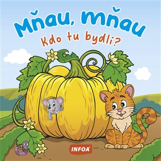 Kdo tu bydlí? Mňau, mňau - 