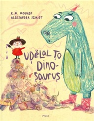 Udělal to dinosaurus - R.M. McGurk
