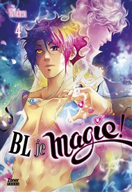 BL JE MAGIE! 4 -  Oroken