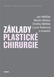 Základy plastické chirurgie -  kol.