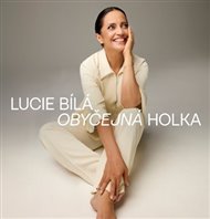 Obyčejná holka - Lucie Bílá