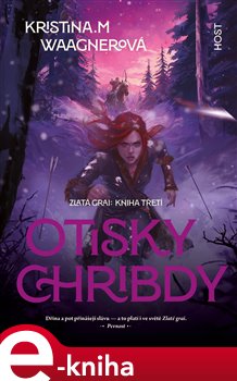 Otisky Chribdy - Kristina Waagnerová M.