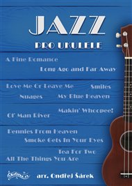 Jazz pro ukulele - Ondřej Šárek