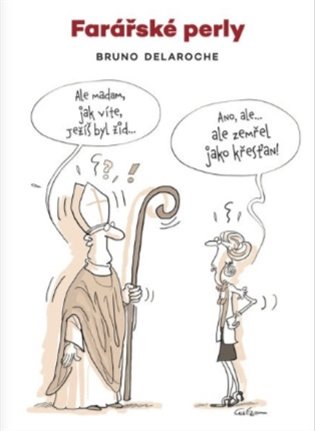 Farářské perly - Bruno Delaroche