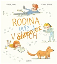 Rodina uvízlá v sítích - Amélie Javaux, Annick Masson