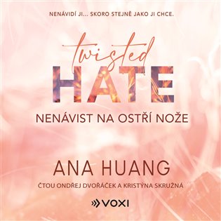 Twisted Hate: Nenávist na ostří nože - Ana Huang