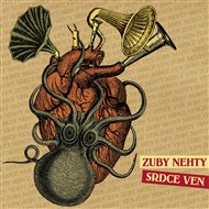 Srdce ven -  Zuby nehty