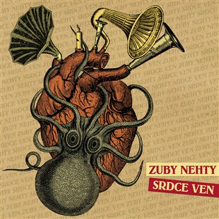 Srdce ven -  Zuby nehty