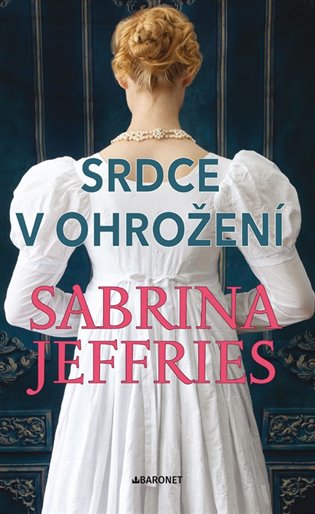 Srdce v ohrožení - Sabrina Jeffries